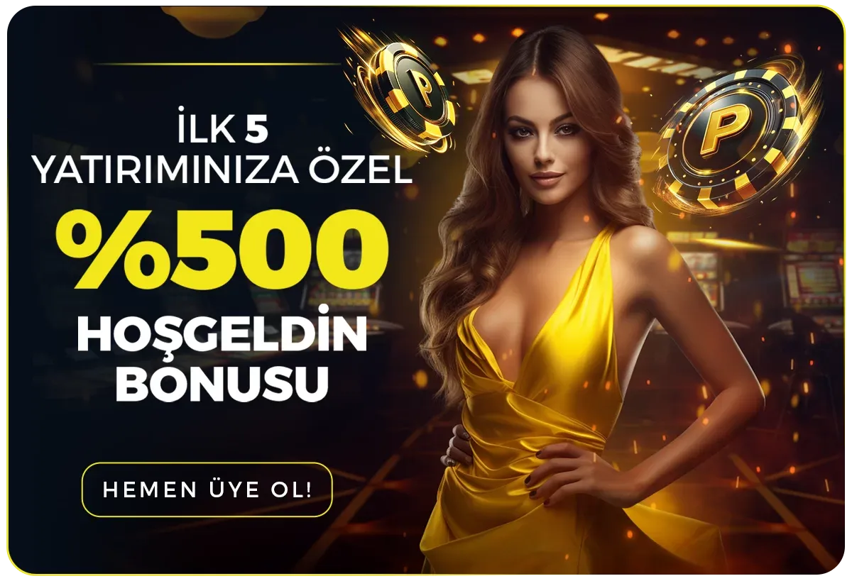 İlk 5 Yatırıma Özel %500 Hoş Geldin Bonusu