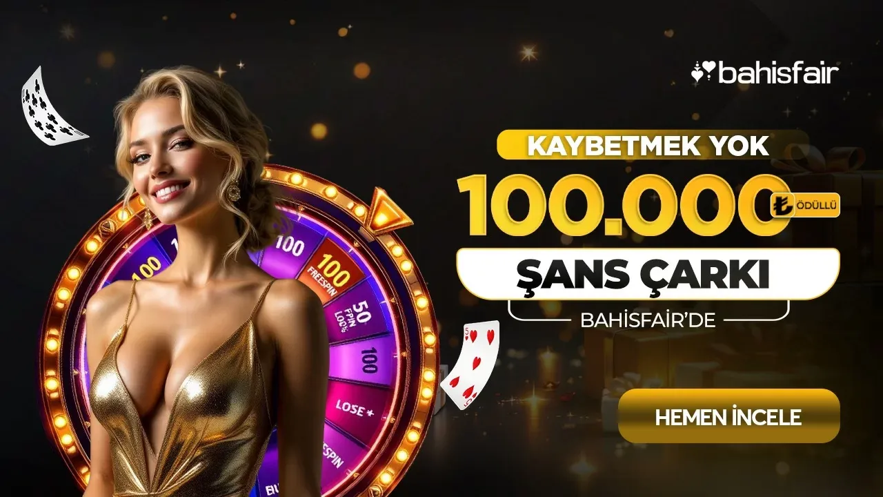 100.000 ₺ Şans Çarkı Bonusu