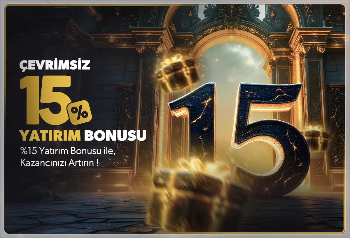 %15 Çevrimsiz Yatırım Bonusu