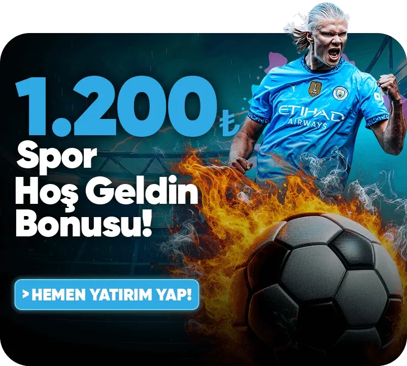 1.200 Tl Spor Hoş Geldin Bonusu