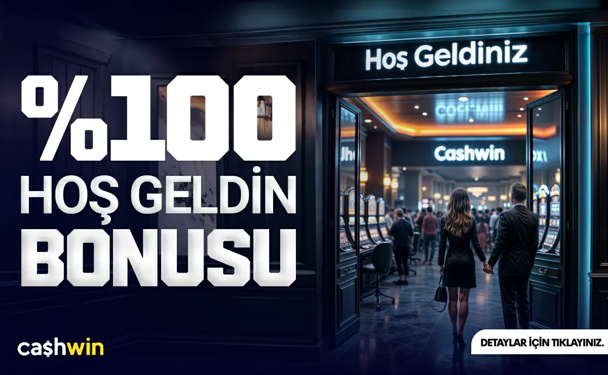 %100 Hoş Geldin Bonusu