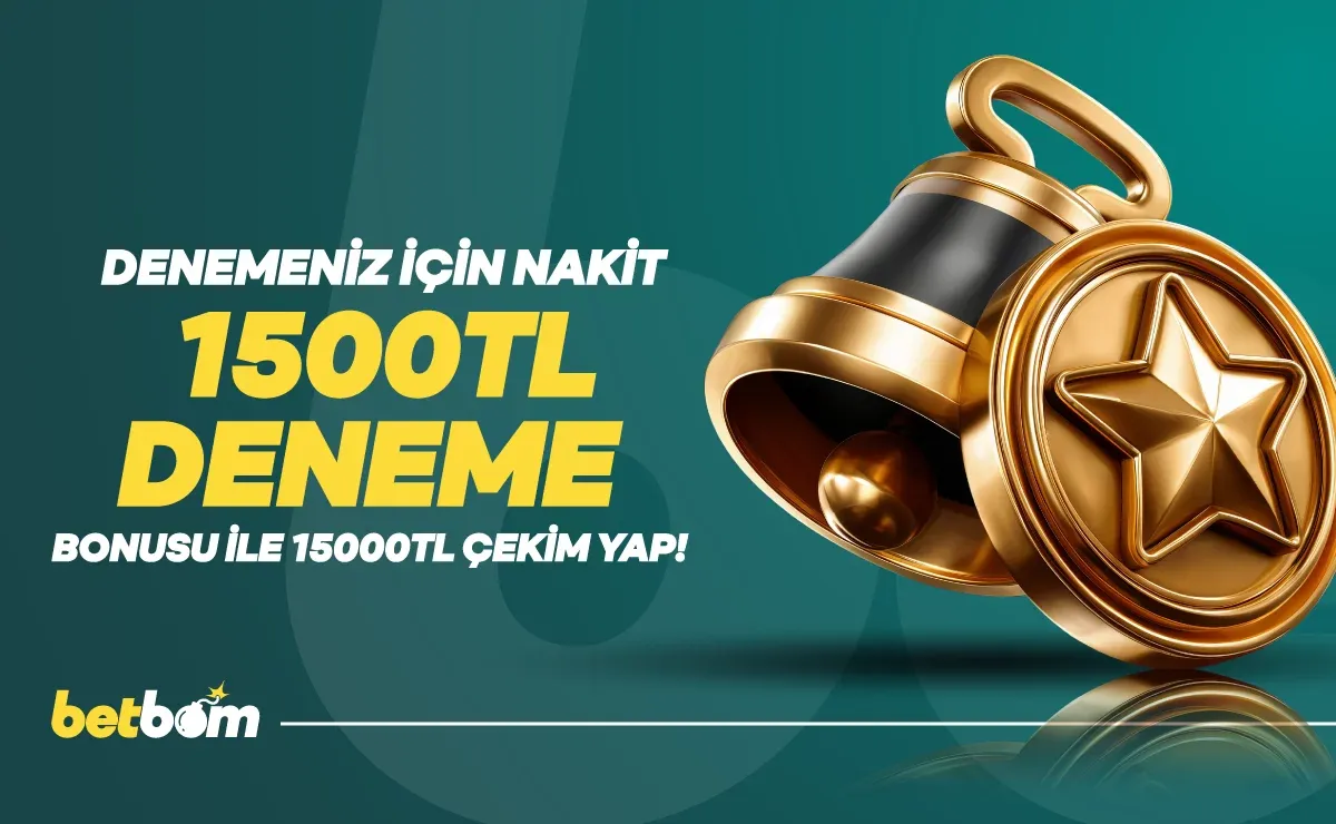 1.500₺ Deneme Bonusu